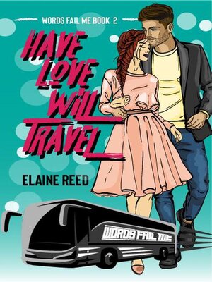 cover image of Have Love Will Travel